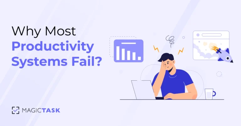 Why Most Productivity Systems Fail After Setup and How to Make Them Stick